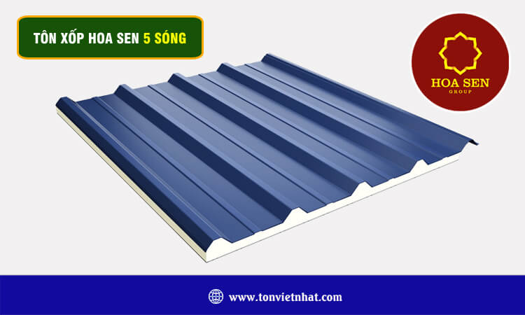 Tôn xốp Hoa Sen 5 sóng 